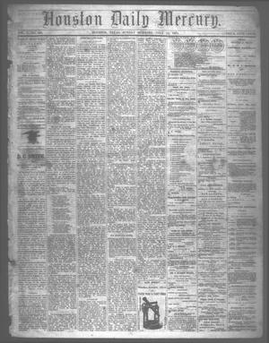 Primary view of object titled 'Houston Daily Mercury (Houston, Tex.), Vol. 5, No. 266, Ed. 1 Sunday, July 13, 1873'.
