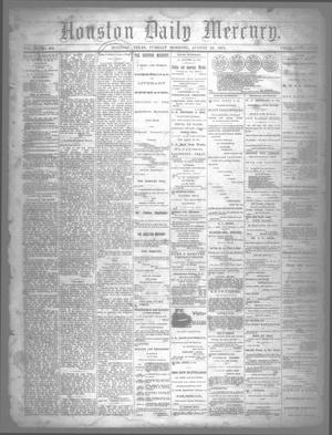 Primary view of object titled 'Houston Daily Mercury (Houston, Tex.), Vol. 5, No. 296, Ed. 1 Tuesday, August 19, 1873'.