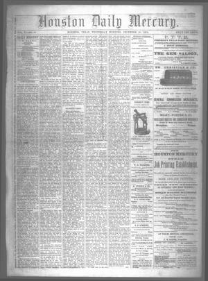 Primary view of object titled 'Houston Daily Mercury (Houston, Tex.), Vol. 6, No. 97, Ed. 1 Wednesday, December 31, 1873'.