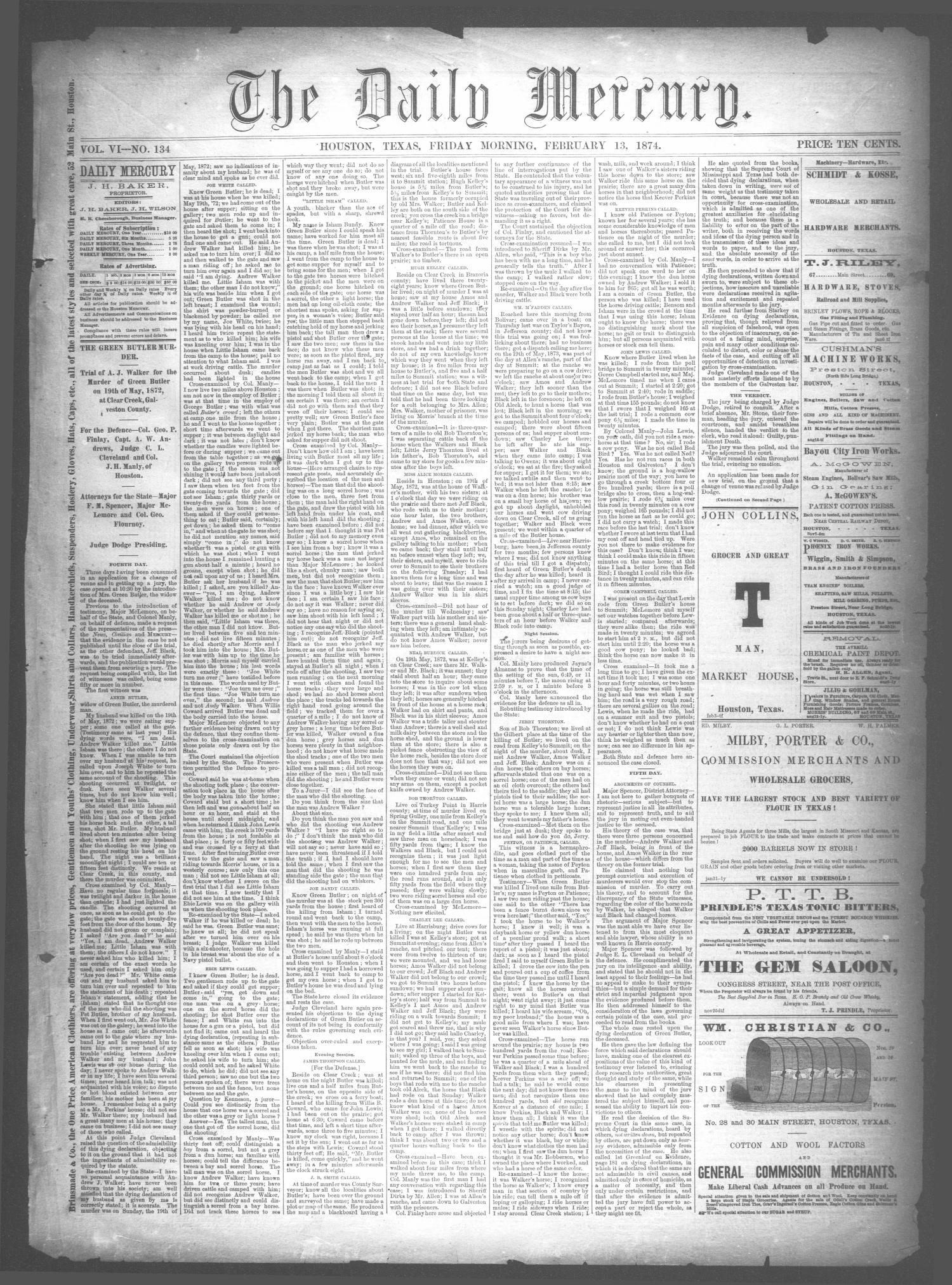 The Daily Mercury (Houston, Tex.), Vol. 6, No. 134, Ed. 1 Friday, February 13, 1874
                                                
                                                    [Sequence #]: 1 of 4
                                                