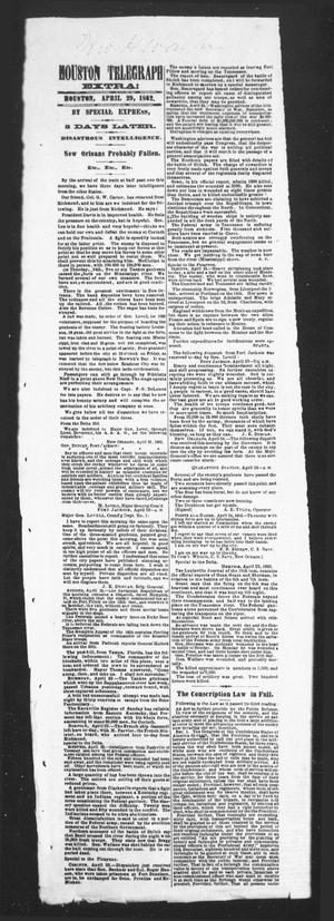 Primary view of object titled 'Houston Telegraph (Houston, Tex.), Ed. 1 Tuesday, April 29, 1862'.