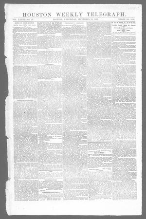 Primary view of object titled 'Houston Weekly Telegraph (Houston, Tex.), Vol. 28, No. 26, Ed. 1 Wednesday, September 10, 1862'.