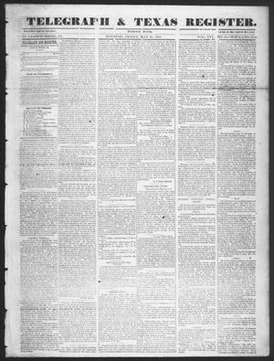 Primary view of object titled 'Telegraph & Texas Register (Houston, Tex.), Vol. 16, No. 22, Ed. 1 Friday, May 30, 1851'.