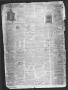 Thumbnail image of item number 4 in: 'Telegraph & Texas Register (Houston, Tex.), Vol. 18, No. 7, Ed. 1 Friday, February 18, 1853'.