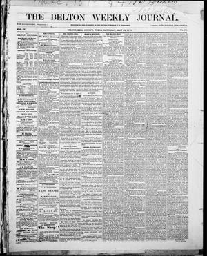 Primary view of object titled 'The Belton Weekly Journal (Belton, Tex.), Vol. 4, No. 23, Ed. 1 Saturday, May 28, 1870'.