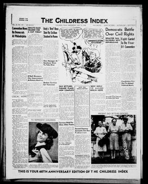 Primary view of object titled 'The Childress Index (Childress, Tex.), Vol. 62, No. 177, Ed. 1 Wednesday, July 14, 1948'.