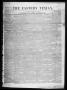 Thumbnail image of item number 1 in: 'The Eastern Texian (San Augustine, Tex.), Vol. 1, No. 37, Ed. 1 Saturday, December 12, 1857'.
