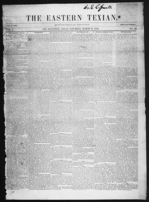 Primary view of object titled 'The Eastern Texian (San Augustine, Tex.), Vol. 1, No. 48, Ed. 1 Saturday, March 13, 1858'.