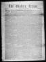 Thumbnail image of item number 1 in: 'The Eastern Texian (San Augustine, Tex.), Vol. 2, No. 49, Ed. 1 Saturday, April 23, 1859'.