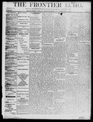 Primary view of object titled 'The Frontier Echo (Jacksboro, Tex.), Vol. 1, No. 10, Ed. 1 Wednesday, September 1, 1875'.