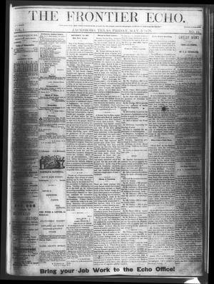 Primary view of object titled 'The Frontier Echo (Jacksboro, Tex.), Vol. 1, No. 44, Ed. 1 Friday, May 5, 1876'.