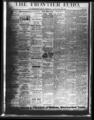 Primary view of object titled 'The Frontier Echo (Jacksboro, Tex.), Vol. 2, No. 29, Ed. 1 Friday, January 26, 1877'.