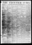 Thumbnail image of item number 1 in: 'The Frontier Echo (Jacksboro, Tex.), Vol. 3, No. 12, Ed. 1 Friday, September 28, 1877'.