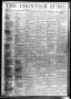 Thumbnail image of item number 1 in: 'The Frontier Echo (Jacksboro, Tex.), Vol. 3, No. 46, Ed. 1 Friday, May 31, 1878'.