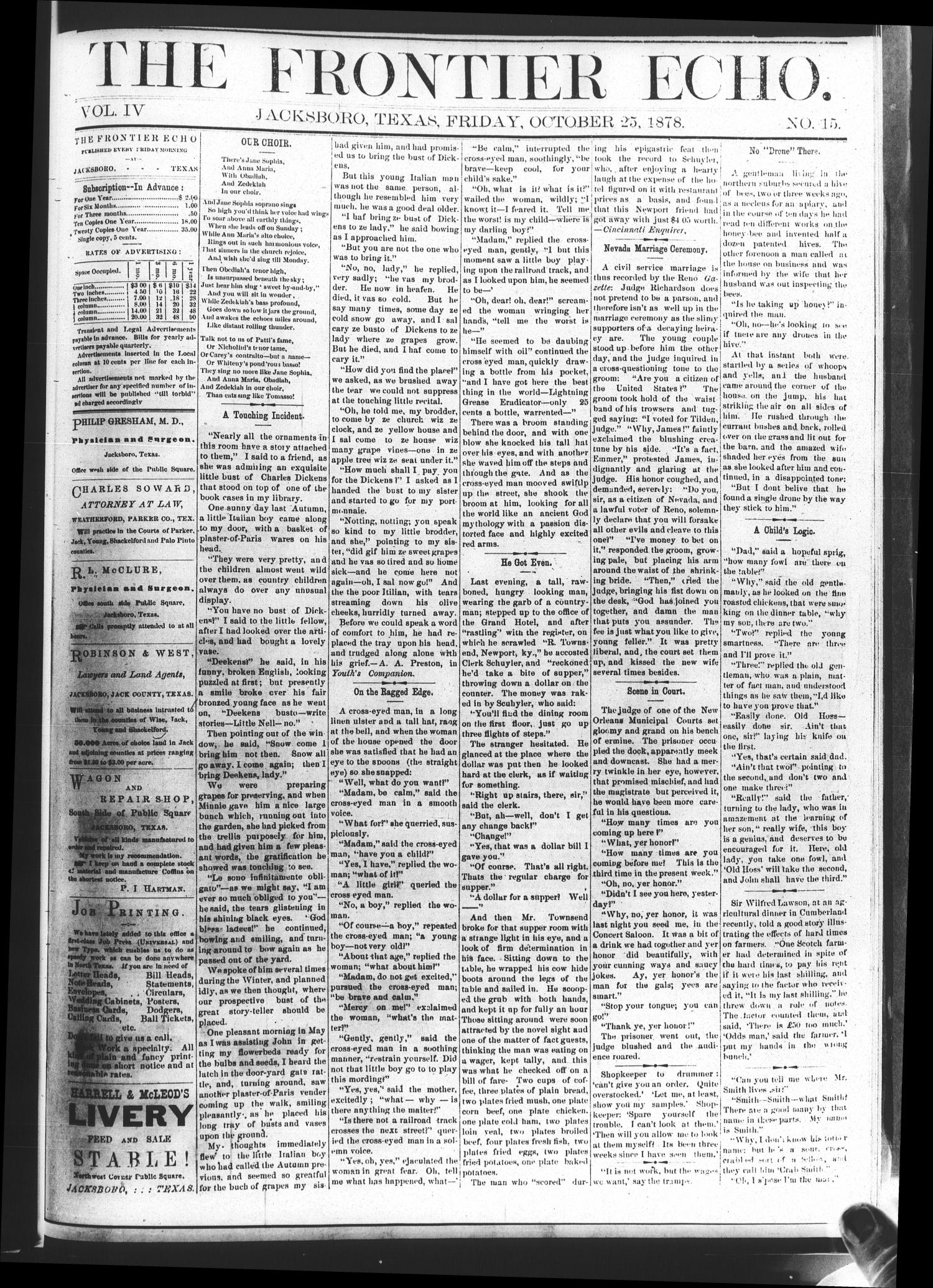 The Frontier Echo (Jacksboro, Tex.), Vol. 4, No. 15, Ed. 1 Friday, October 25, 1878
                                                
                                                    [Sequence #]: 1 of 4
                                                