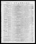 Thumbnail image of item number 1 in: 'The Standard (Clarksville, Tex.), Vol. 4, No. 12, Ed. 1 Friday, January 26, 1883'.