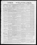 Newspaper: The Standard (Clarksville, Tex.), Vol. 6, No. 12, Ed. 1 Friday, Febru…