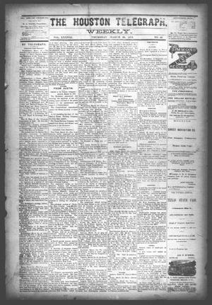 Primary view of object titled 'The Houston Telegraph (Houston, Tex.), Vol. 38, No. 46, Ed. 1 Thursday, March 20, 1873'.