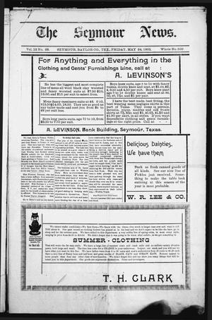 Primary view of The Seymour News (Seymour, Tex.), Vol. 12, No. 28, Ed. 1 Friday, May 24, 1901