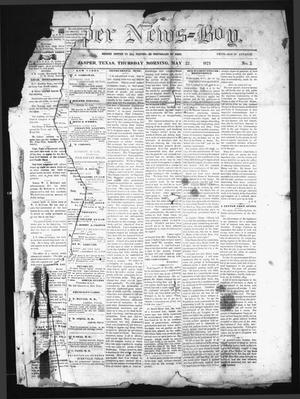 Primary view of object titled 'The Jasper News-Boy (Jasper, Tex.), Vol. 8, No. 3, Ed. 1 Thursday, May 22, 1873'.