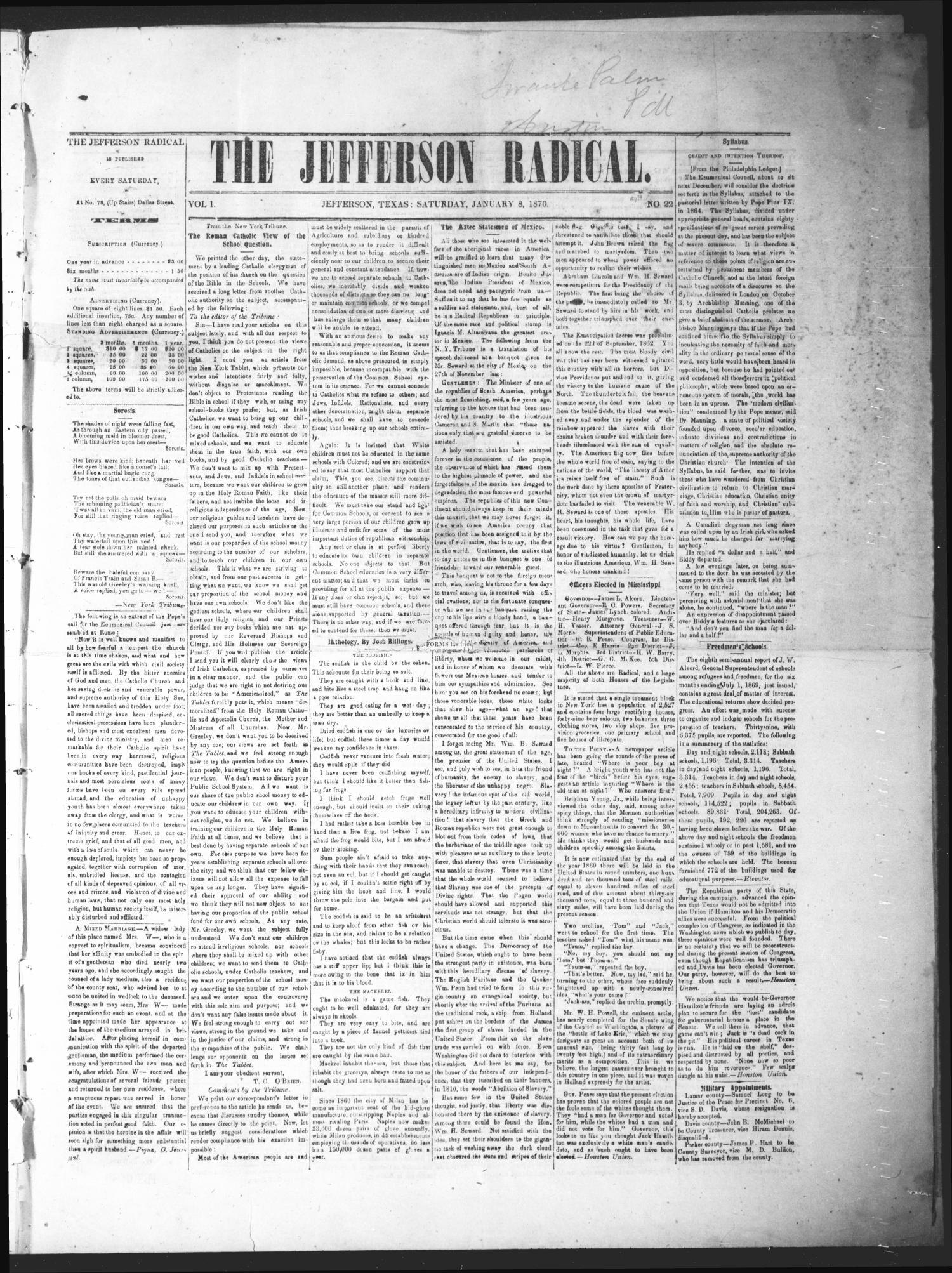 The Jefferson Radical. (Jefferson, Tex.), Vol. 1, No. 22, Ed. 1 Saturday, January 8, 1870
                                                
                                                    [Sequence #]: 1 of 4
                                                