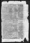 Thumbnail image of item number 3 in: 'The Daily Texan (San Antonio, Tex.), Vol. 1, No. 6, Ed. 1 Monday, April 18, 1859'.