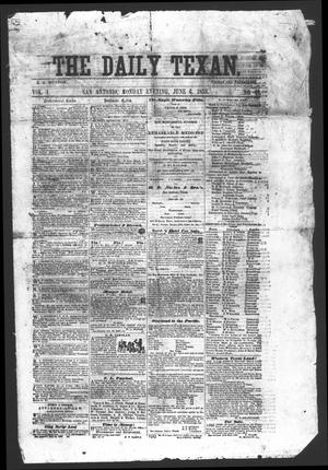 Primary view of object titled 'The Daily Texan (San Antonio, Tex.), Vol. 1, No. 41, Ed. 1 Monday, June 6, 1859'.
