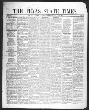 Primary view of object titled 'The Texas State Times (Austin, Tex.), Vol. 4, No. 20, Ed. 1 Saturday, May 23, 1857'.