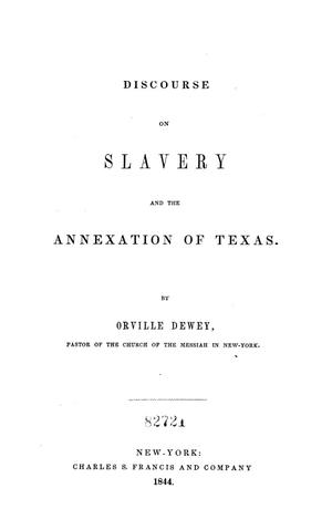 Primary view of object titled 'Discourse on Slavery and the Annexation of Texas'.