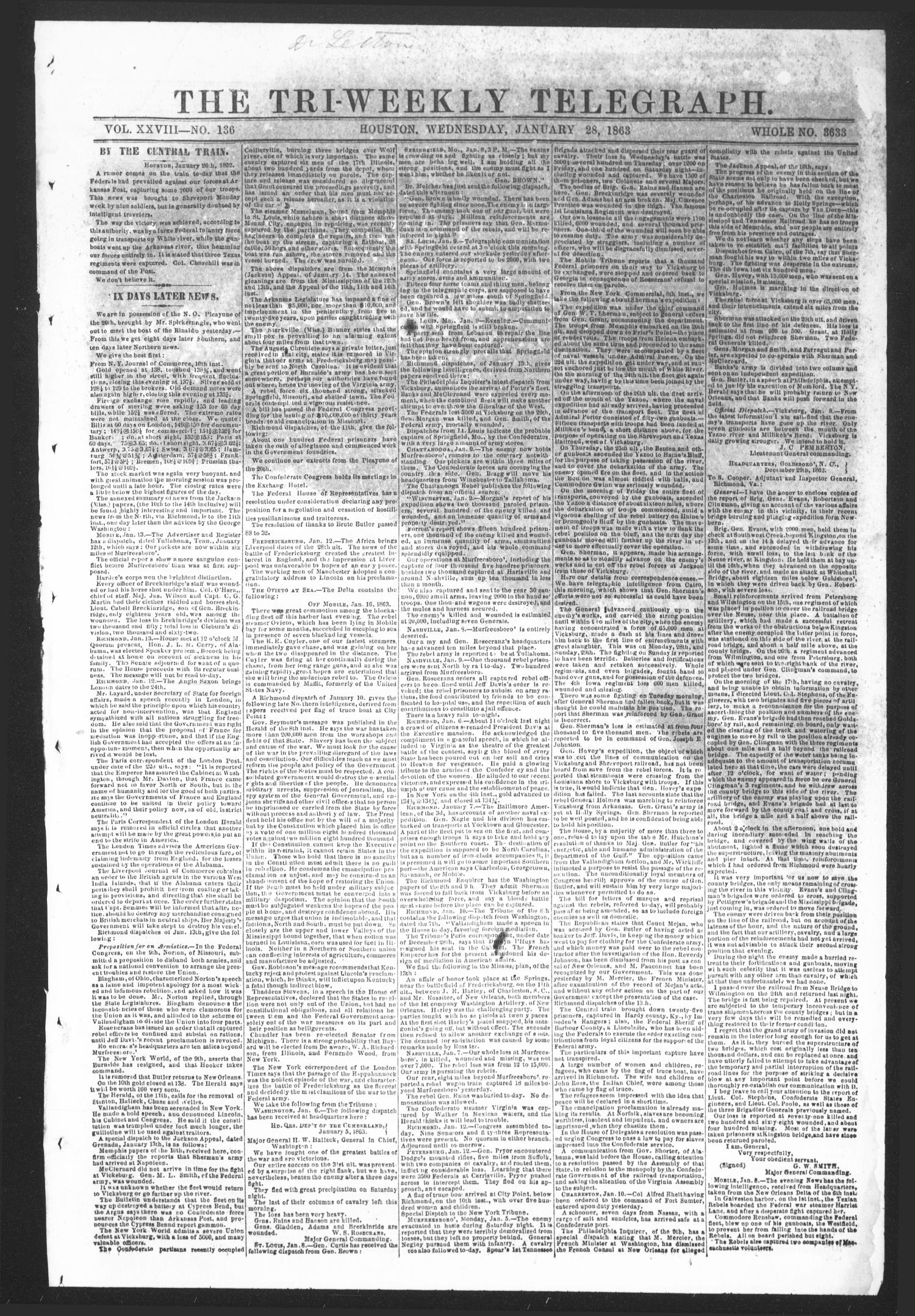 The Tri-Weekly Telegraph (Houston, Tex.), Vol. 28, No. 136, Ed. 1 Wednesday, January 28, 1863
                                                
                                                    [Sequence #]: 1 of 2
                                                