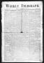 Primary view of Weekly Telegraph (Houston, Tex.), Vol. 34, No. 12, Ed. 1 Thursday, June 25, 1868