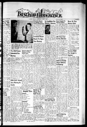 Primary view of object titled 'Bastrop Advertiser (Bastrop, Tex.), Vol. 104, No. 6, Ed. 1 Thursday, April 5, 1956'.