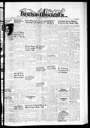 Primary view of object titled 'Bastrop Advertiser (Bastrop, Tex.), Vol. 110, No. 14, Ed. 1 Thursday, May 31, 1962'.
