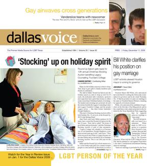 Primary view of object titled 'Dallas Voice (Dallas, Tex.), Vol. 26, No. 30, Ed. 1 Friday, December 11, 2009'.