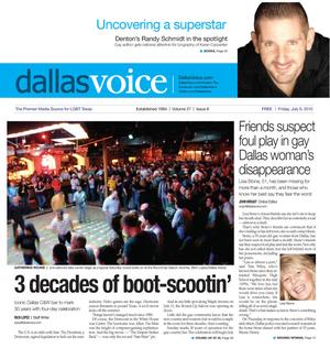 Primary view of object titled 'Dallas Voice (Dallas, Tex.), Vol. 27, No. 8, Ed. 1 Friday, July 9, 2010'.
