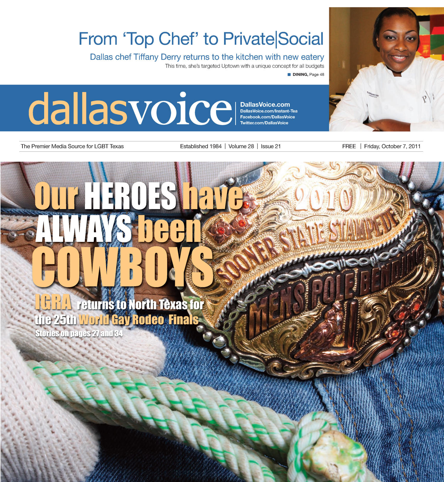 Dallas Voice (Dallas, Tex.), Vol. 28, No. 21, Ed. 1 Friday, October 7, 2011
                                                
                                                    [Sequence #]: 1 of 68
                                                