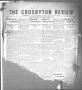 Thumbnail image of item number 1 in: 'The Crosbyton Review. (Crosbyton, Tex.), Vol. 3, No. 4, Ed. 1 Thursday, January 26, 1911'.