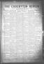 Thumbnail image of item number 1 in: 'The Crosbyton Review. (Crosbyton, Tex.), Vol. 3, No. 26, Ed. 1 Thursday, June 29, 1911'.