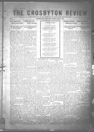 Primary view of object titled 'The Crosbyton Review. (Crosbyton, Tex.), Vol. 4, No. 10, Ed. 1 Thursday, March 14, 1912'.