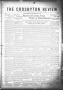 Thumbnail image of item number 1 in: 'The Crosbyton Review. (Crosbyton, Tex.), Vol. 4, No. 20, Ed. 1 Thursday, May 23, 1912'.