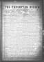 Thumbnail image of item number 1 in: 'The Crosbyton Review. (Crosbyton, Tex.), Vol. 9, No. 35, Ed. 1 Friday, September 14, 1917'.