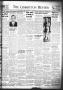 Thumbnail image of item number 1 in: 'The Crosbyton Review. (Crosbyton, Tex.), Vol. 34, No. 23, Ed. 1 Friday, June 5, 1942'.