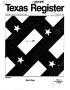 Journal/Magazine/Newsletter: Texas Register, Volume 9, Number 10, Pages 723-822, February 10, 1984