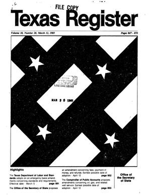 Primary view of object titled 'Texas Register, Volume 10, Number 20, Pages 847-872, March 12, 1985'.