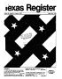 Journal/Magazine/Newsletter: Texas Register, Volume 10, Number 58, Pages 2489-2578, August 6, 1985