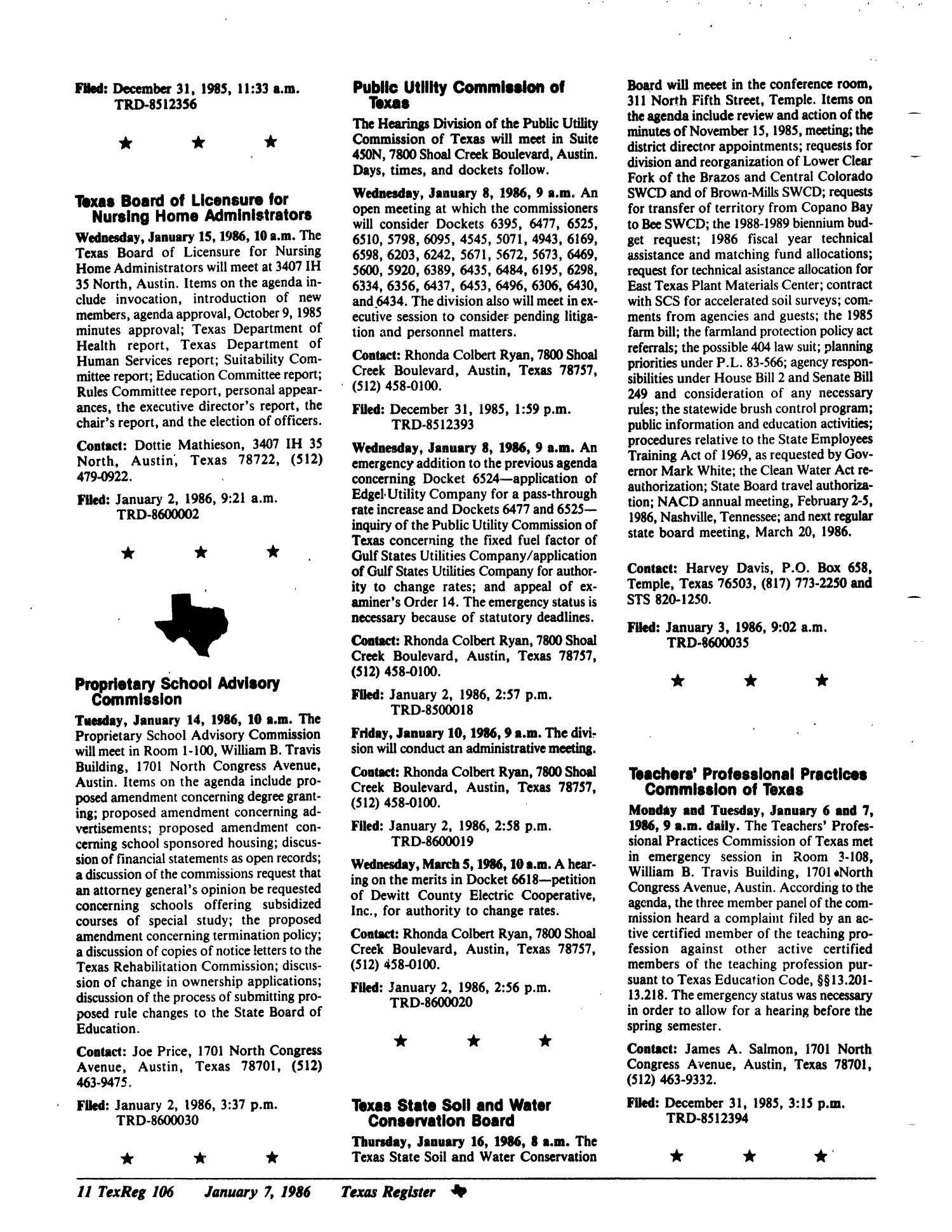 Texas Register, Volume 11, Number 2, Pages 81-106, January 7, 1986
                                                
                                                    106
                                                