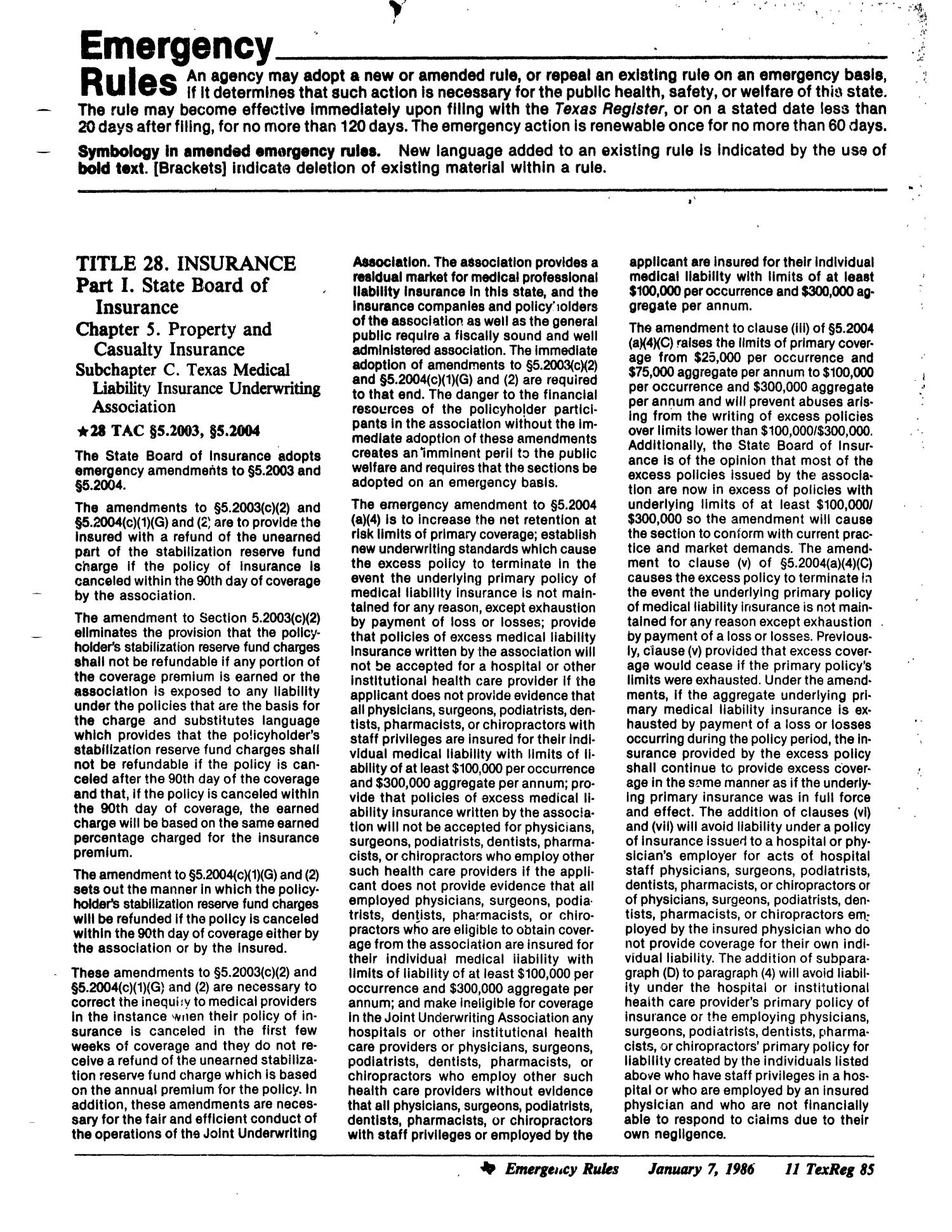 Texas Register, Volume 11, Number 2, Pages 81-106, January 7, 1986
                                                
                                                    85
                                                