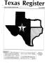 Journal/Magazine/Newsletter: Texas Register, Volume 12, Number 30, Pages 1309-1367, April 21, 1987