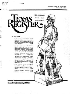 Primary view of object titled 'Texas Register, Volume 5, Number 26, Pages 1309-1362, April 4, 1980'.