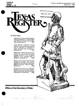 Primary view of object titled 'Texas Register, Volume 4, Number 88, Pages 4277-4300, November 23, 1979'.